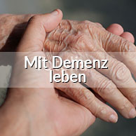 Mit Demenz leben