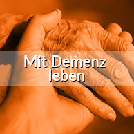 Mit Demenz leben